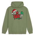 FaLaLaLa Fuck it Hoodie